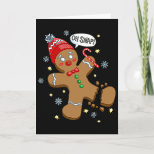 Cartão Gingerbird Man Oh Snap Christmas