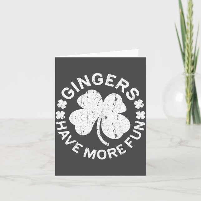 Cartão Gingers Have More Fun Shirt Men Women Kids St Patr (Frente)