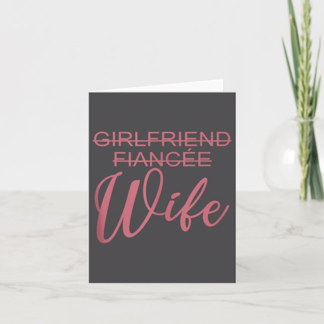 Cartão Girlfriend Fiancée Wife, Wedding, Just Married, Ma (Frente)