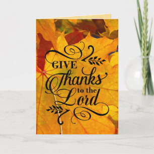 Cartão Give Thanks to the Lord, Fall Leaves Thanksgiving
