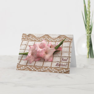 Cartão Gladiola Rosa Fica Bem