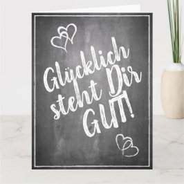 Cartão Glücklich, Dir, instinto! - im Kreidetafelstil