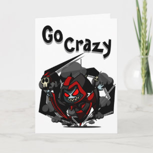 Cartão Go Crazy Birthday Card