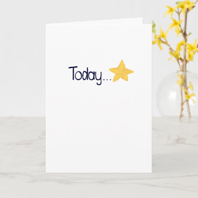 Cartão Gold Star Making It Through Today Encouragement (Flor Amarela)