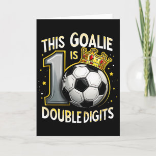 Cartão Goleiro de futebol engraçado de aniversário de 10