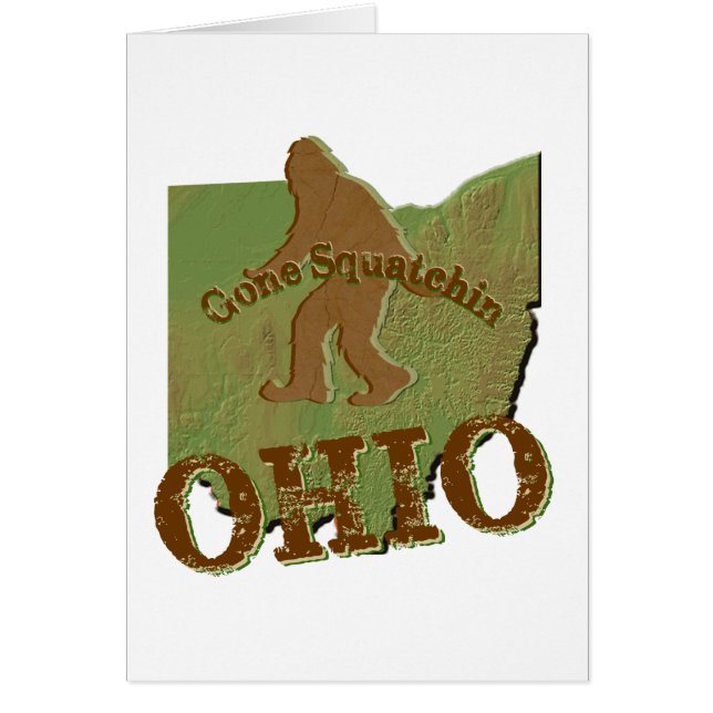 Cartão Gone Squatchin Ohio (Frente)