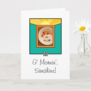 Cartão Good Morning, Sunshine greeting card