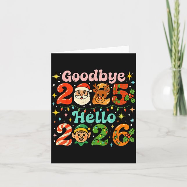 Cartão Goodbye 2025 Hello 2026 Cute Christmas New Year  (Frente)