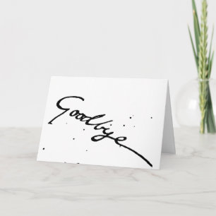 CARTÃO ***GOODBYE*** DESEJO-ME BEM NA SUA NOVA AVENTURA