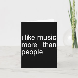 Cartão Gosto Mais De Música Do Que De Música Simples De A
