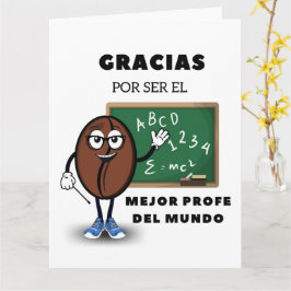 Cartão Gracias Por Ser El Mejor Profe Del Mundo (Espanhol