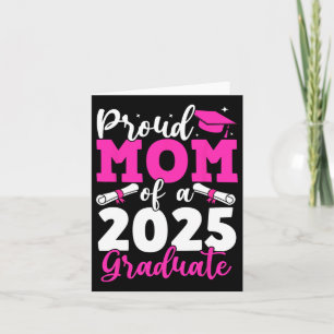 Cartão Graduação 2025 Orgulhosa Mãe De Uma Mãe De Formand