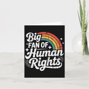 Cartão Grande Fã dos Direitos Humanos, Justiça Social, Ig