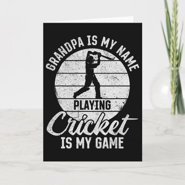 Cartão Grandpa Is My Name Playing Cricket Is My Game 1  (Frente)