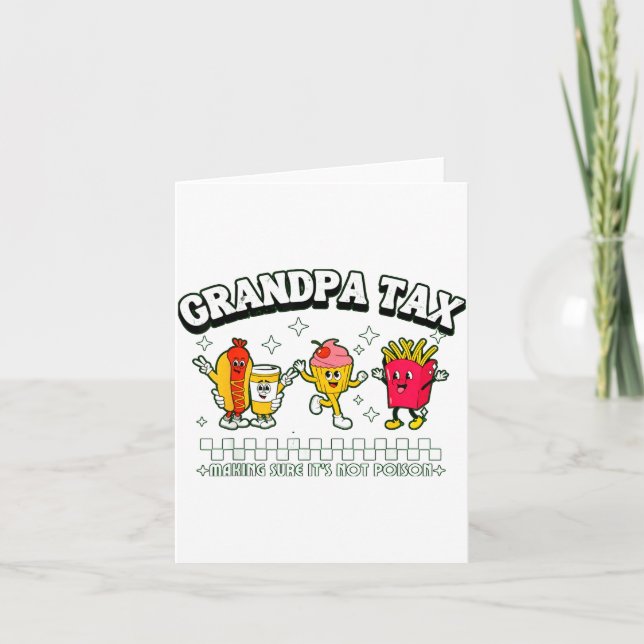 Cartão Grandpa Tax Funny Grandpa Humorous Gift For Grandp (Frente)