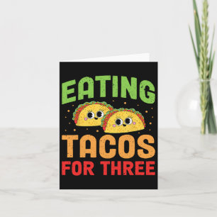 Cartão Grávida Comendo Tacos Para Três Gêmeos Gravidez Ci