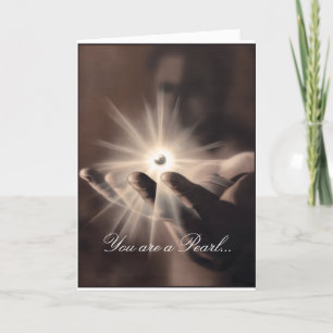 Cartão Greeting card: You are a pearl in Gods hand