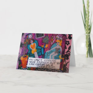 CARTÃO GREETING CARD-YOU CAN'T CHOOSE YOUR FAMILY BUT YOU