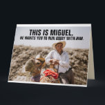 CARTÃO GREETING DE ANIVERSÁRIO GIGANTE CARA MEXICA<br><div class="desc">NÃO VÁ COM MIGUEL! Cartão de Saudação de Aniversário Engraçado. Este cartão vai ter certeza do dia deles!</div>