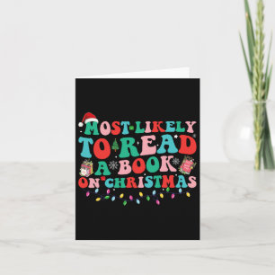 Cartão Groovy Christmas Mais Provável Para Ler Um Livro S