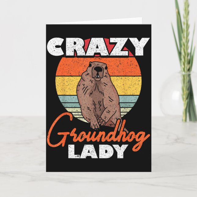 Cartão Ground Hog Crazy Groundhog Lady  (Frente)
