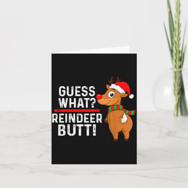 Cartão Guess What Reindeer Butt Funny Christmas Men Reind (Frente)