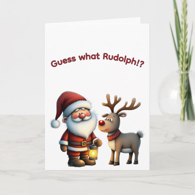 Cartão Guess What, Rudolph? (Frente)