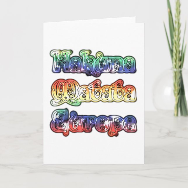 Cartão Hakuna Matata Europe Art Impressão/Graphic (Frente)