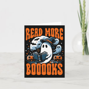Cartão Halloween Book Lover Ghost Boo Pun Leia Mais Livro