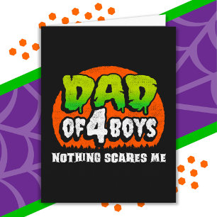 Cartão Halloween Divertido Nada Me Assusta Pai de 4 Menin