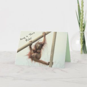 Cartão Hang In There Baby Orangutan Greeting Card