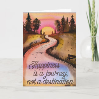 Cartão "Happiness is a Journey" Inspirational Card