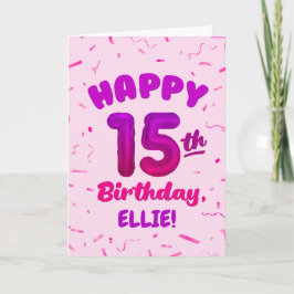 Cartão Happy 15th Birthday Card with Custom Name