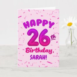 Cartão Happy 26th Birthday Card with Custom Name