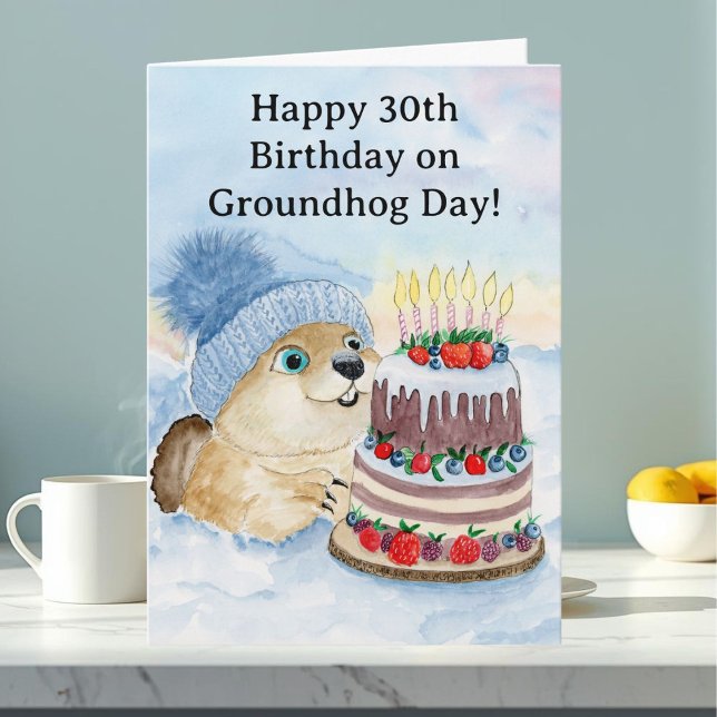 Cartão  Happy 30th Groundhog Day Birthday  (Criador carregado)