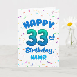 Cartão Happy 33rd Birthday Card with Custom Name