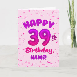 Cartão Happy 39th Birthday Card with Custom Name