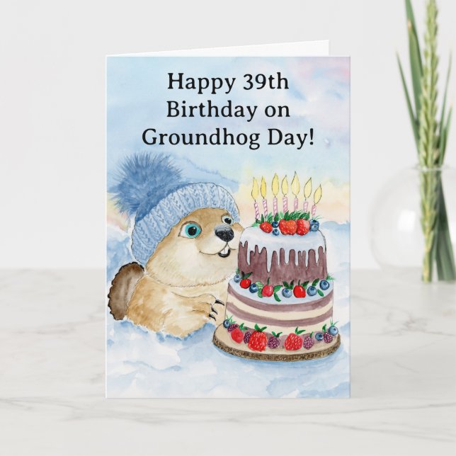Cartão  Happy 39th Groundhog Day Birthday  (Frente)