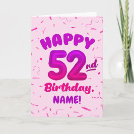 Cartão Happy 52nd Birthday Card with Custom Name