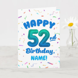 Cartão Happy 52nd Birthday Card with Custom Name