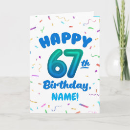 Cartão Happy 67th Birthday Card with Custom Name