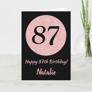 Cartão Happy 87th Birthday Black and Rose Pink Gold