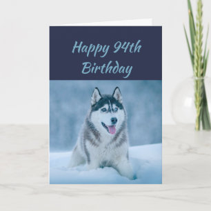 Cartão Happy Birthday 94th Ninety-Four Husky Dog Humor