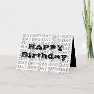 Cartão Happy Birthday card. Black and white geometric
