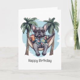 Cartão Happy Birthday French Bulldog In Hawaiian Top
