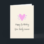 Cartão Happy Birthday Lovely Human<br><div class="desc">Send a lovely human this sweet birthday card</div>
