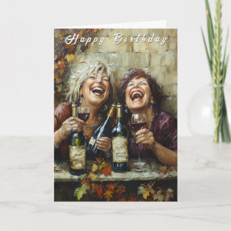 Cartão Happy Birthday Wine Bottles Funny Laughing Ladies 
