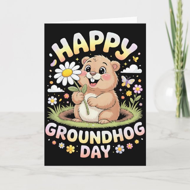 Cartão Happy Groundhog Day 2026 Cute Groundhog With Flowe (Frente)