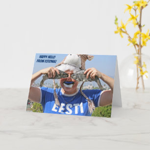 Cartão Happy Hello From Estonia Greeting Card!