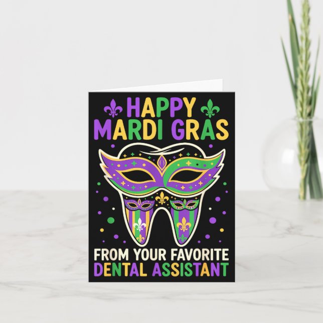 Cartão Happy Mardi Gras From Your Favorite Dental Istant  (Frente)